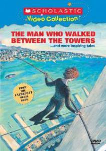 ,      - The Man Who Walked Between the Towers   online